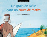 Un grain de sable dans un cours de maths