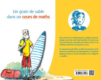 Un grain de sable dans un cours de maths