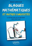 Blagues mathématiques et autres curiosités (2011)