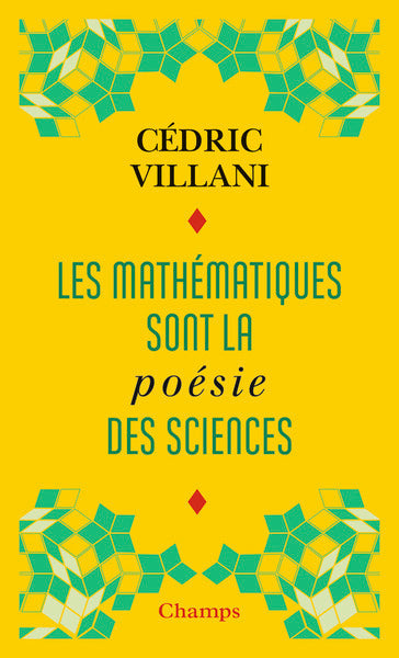 Les mathématiques sont la poésie des sciences