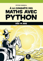 A la conquête des maths avec Python (Dés 14 ans)