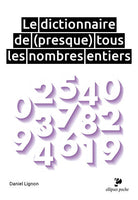 Dictionnaire de (presque) tous les nombres entiers (2013)