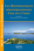 Les Mathématiques Méditerranéennes d'une Rive et de l'autre