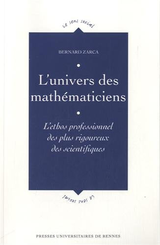 L'univers des mathématiciens