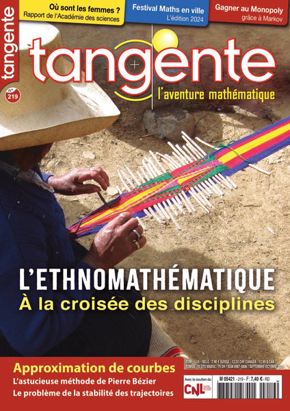 Tangente 219 - L'ethnomathématique, à la croisée des disciplines