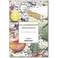 Les compléments alimentaires et leurs effets sur la santé (N°43)