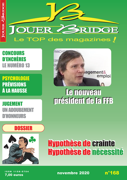 Numéro 168 Jouer Bridge - Hypothèses de crainte et de nécessité