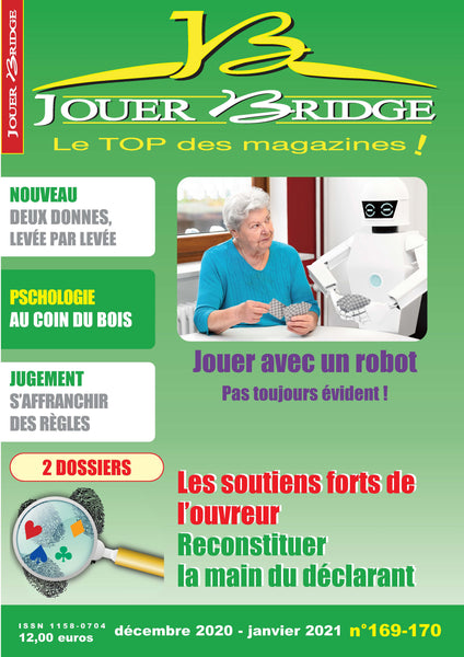Numéro 169/170 Jouer Bridge -  Soutiens forts