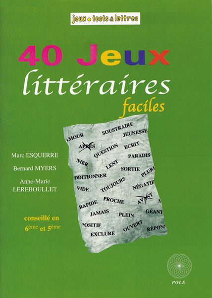 40 jeux littéraires faciles