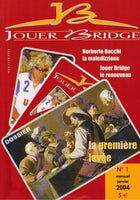 Numéro 1 Jouer Bridge - La première levée