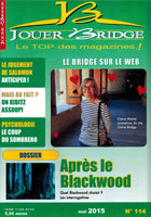 Numéro 114 Jouer Bridge -  Après le Blackwood