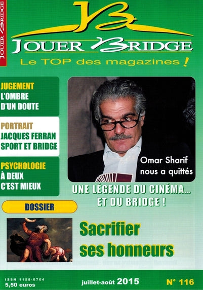 Numéro 116 Jouer Bridge -  Sacrifier ses honneurs