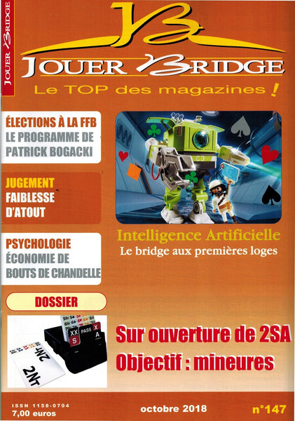 Numéro 147 Jouer Bridge -  Sur ouverture de 2 SA objectif : mineures