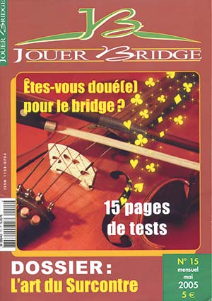 Numéro 15 Jouer Bridge - L'art du Surcontre