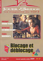 Numéro 57 Jouer Bridge - Blocages et déblocages