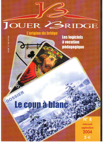 Numéro 8 Jouer Bridge -  Le coup à blanc