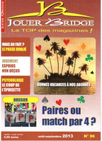 Numéro 96 Jouer Bridge - Paires ou match par quatre ?