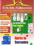 Numéro 99 / 100 Jouer Bridge - Après le Surcontre