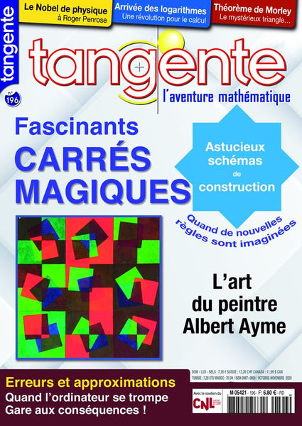 Numéro 196 Tangente magazine - Fascinants carrés magiques