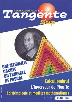 Tangente Sup 43 - Une merveille cachée du triangle de Pascal