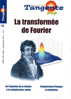 Tangente Sup 76 - La transformée de Fourier