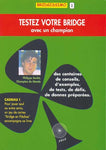 Testez votre bridge avec un champion + jeu fléché offert (2 achetés, le 3ème offert)