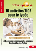 Numéro 15 Tangente éducation -  16 activités TICE pour le lycée