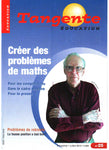 Numéro 25 Tangente éducation - Créer des problèmes de maths