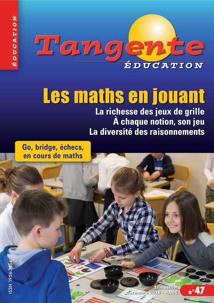Numéro 47 Tangente éducation - Les maths en jouant