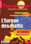 Numéro 104 Tangente magazine - L'Europe des maths