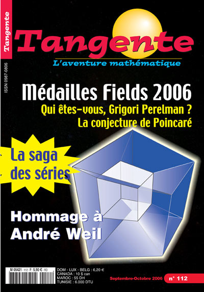 Numéro 112 Tangente magazine - Médailles Fields 2006