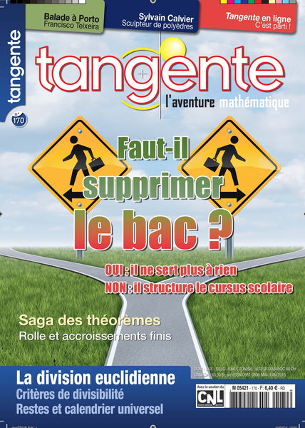 Numéro 170 Tangente magazine - Faut-il supprimer le bac ?