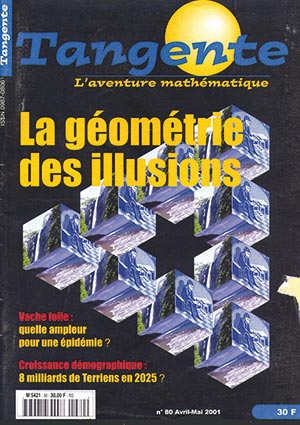 Numéro 80 Tangente magazine - Le géométrie des illusions